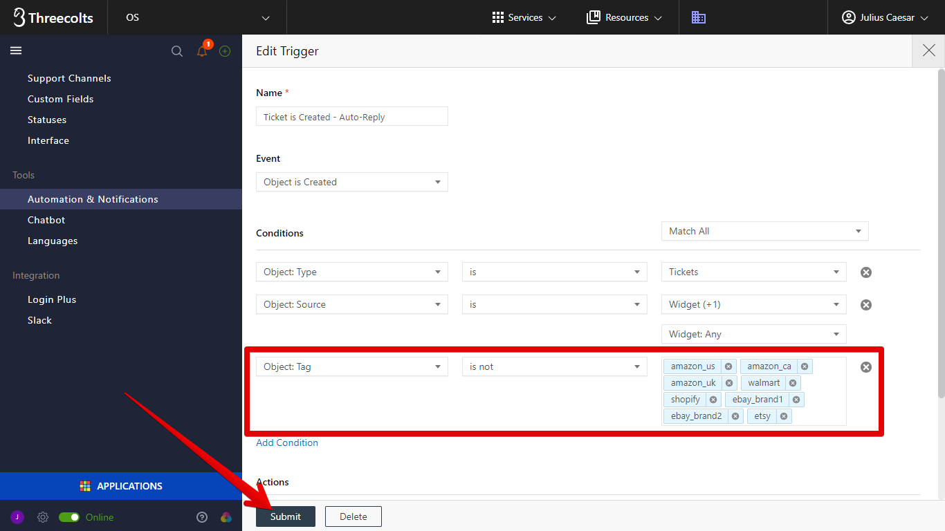 Object: Tag Is Not ChannelReply Tags Condition and Submit Button