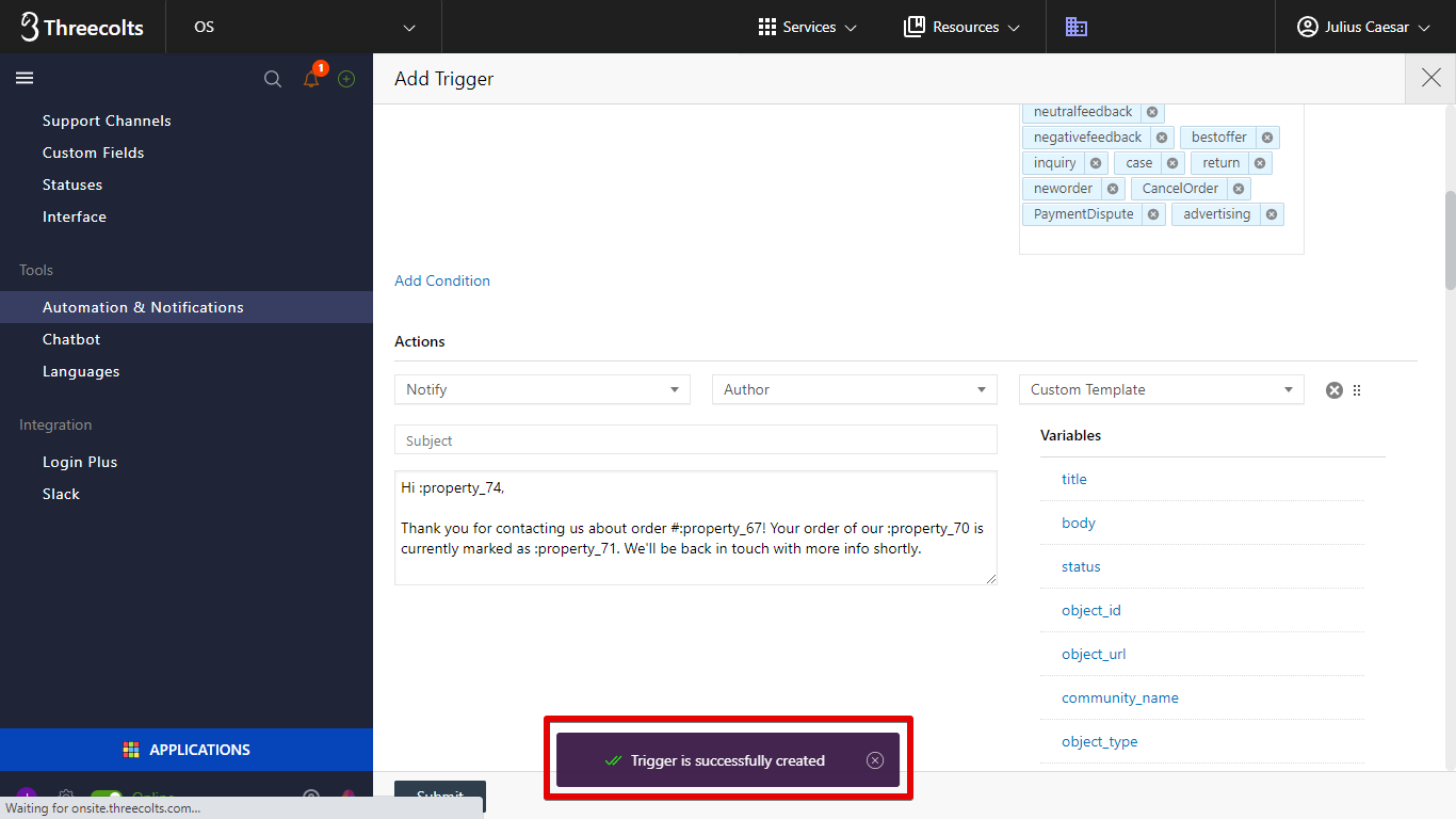 Trigger Is Successfully Saved Notification in Onsite Support