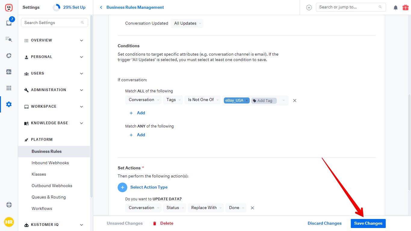 Save Changes button in Kustomer Business Rules