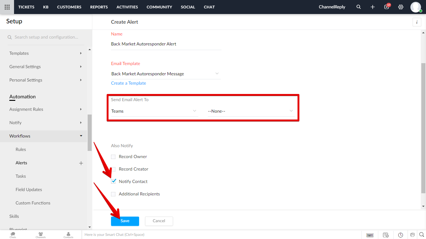 Send Email Alert To set to Teams | --None--, Notify Contact checked, and Save button
