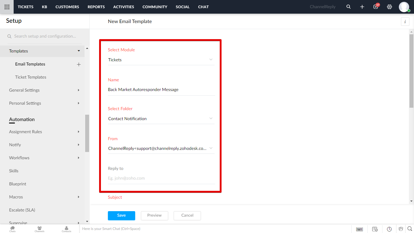 Select Module set to Tickets, name entered, folder set to Contact Notification, From field filled in, and Reply To field empty