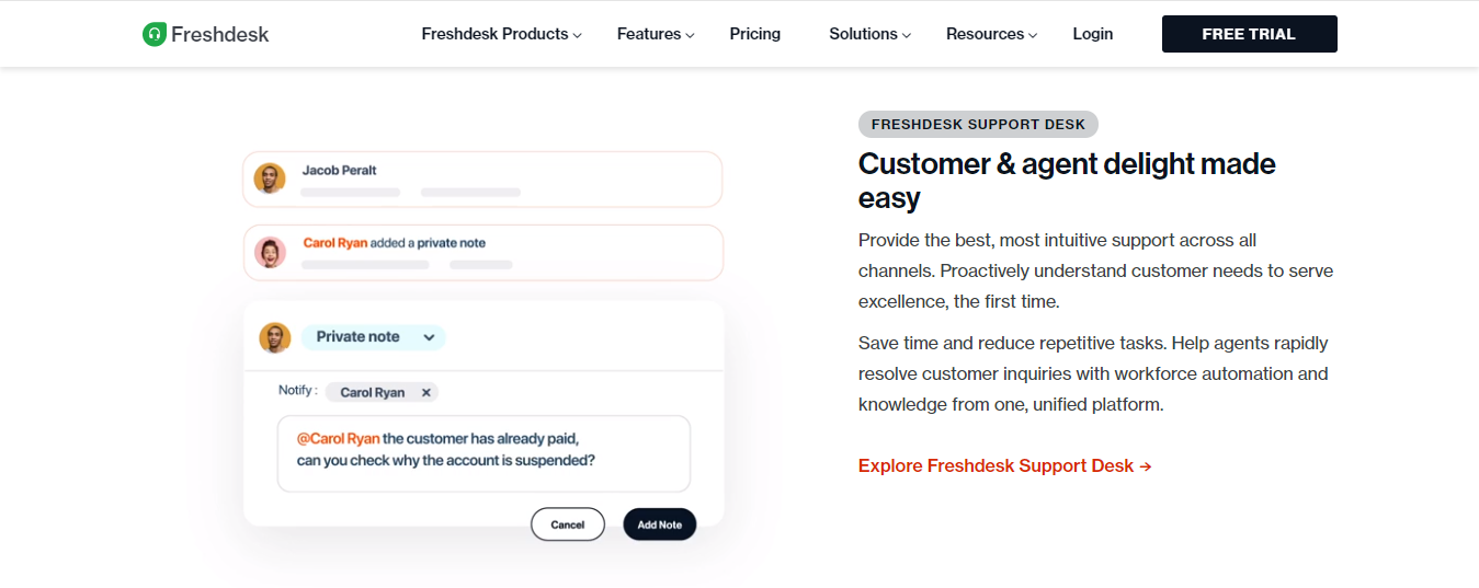 Customer and Agent Delight Made Easy with Freshdesk