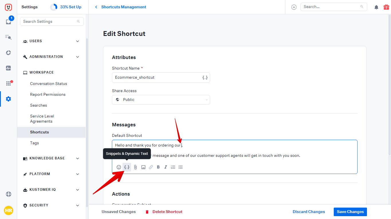 Snippets & Dynamic Text button in Kustomer and cursor where a placeholder will be entered