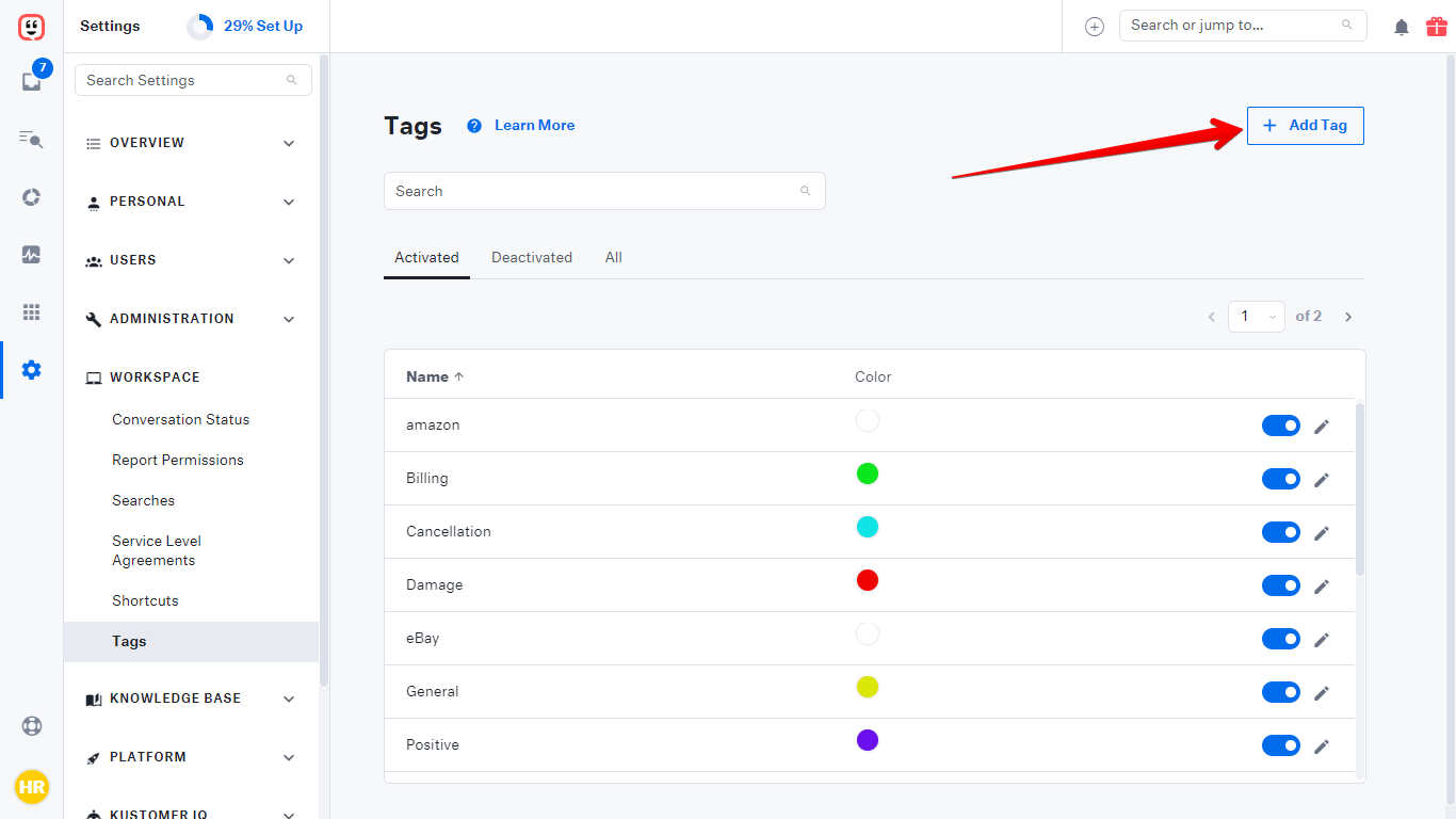 Add Tag button in Kustomer