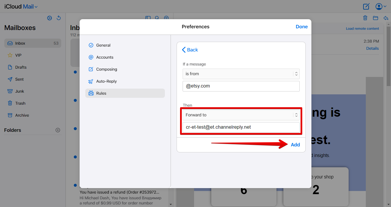 Forward to selected, ChannelReply Email entered in the Email address field, and Add button