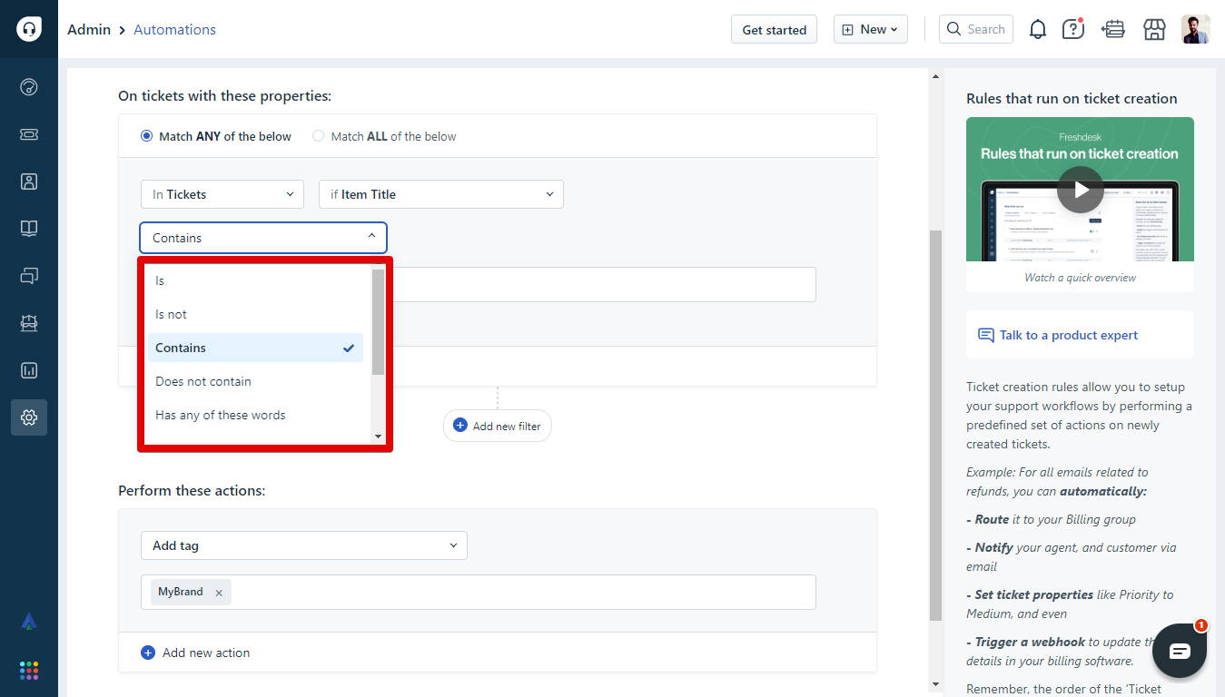 Business Rule Condition Options for Freshdesk Ticket Fields