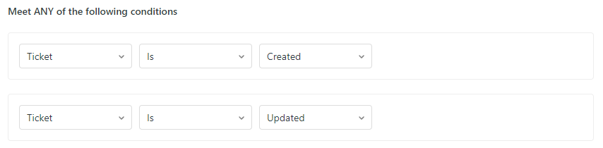 Meet ANY of the following conditions settings to reply to all messages in Zendesk