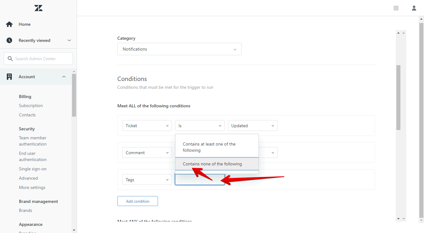 Zendesk Trigger Contains None of the Following