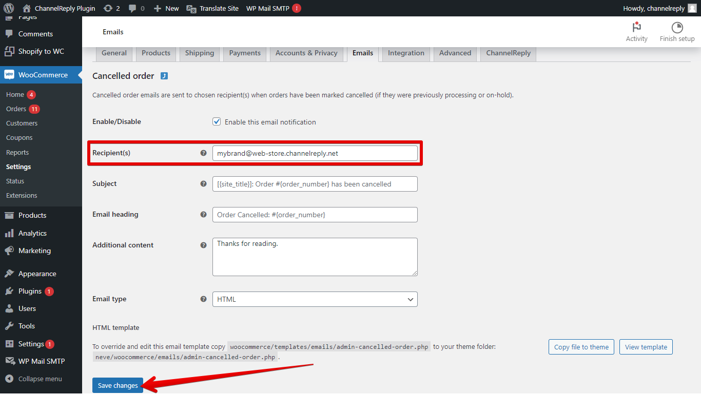 ChannelReply Email entered in Recipient(s) field and save changes button